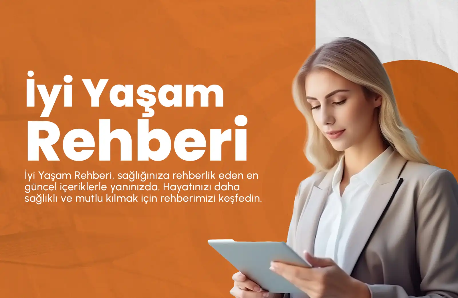 İyi Yaşam Rehberi